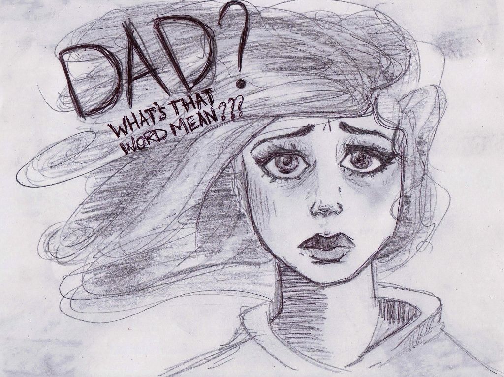 Dad?