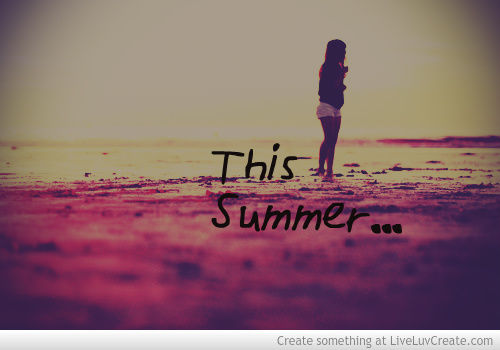 This Summer...