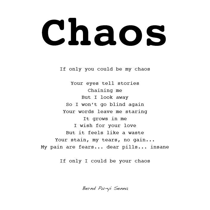 Chaos - Poem by Bernd Senna