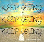 Keep Going!