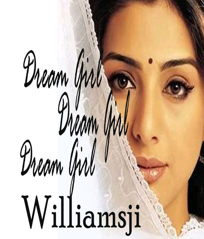  Dream Girl   Dream Girl   Dream Girl.....