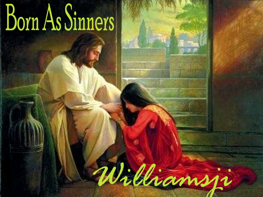 Born As Sinners...