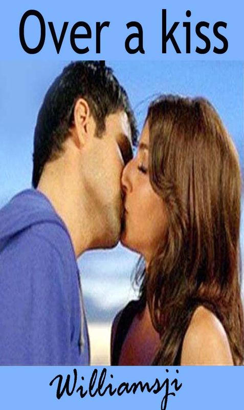 Over a kiss... Over a kiss...