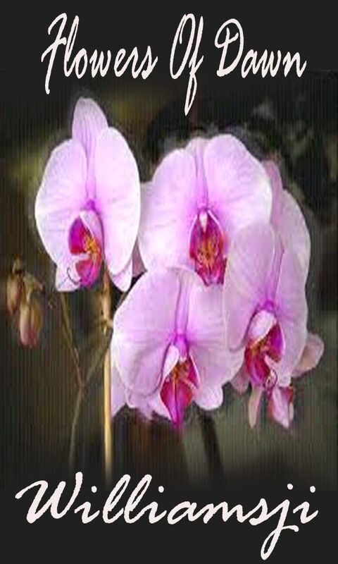 Flowers of Dawn Flowers of Dawn