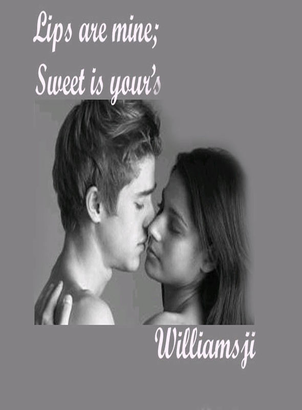 Lips are mine; Sweet is your's ! Lips are mine; Sweet is your's !