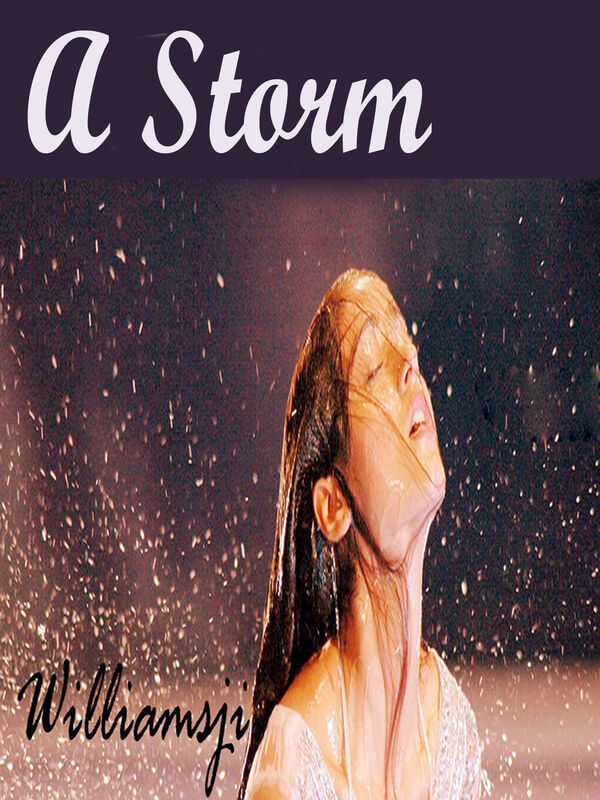 A Storm.... A Storm....