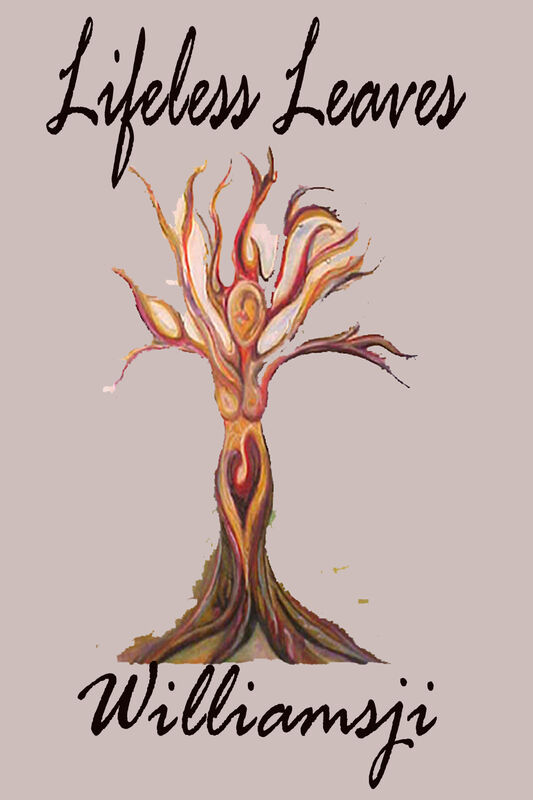 Lifeless Leaves ! Lifeless Leaves !