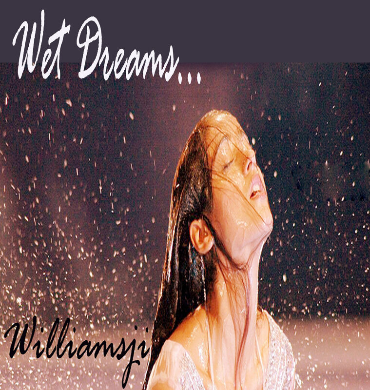 Wet Dreams : A Tribute to Poetess Genni * Wet Dreams : A Tribute to Poetess Genni *