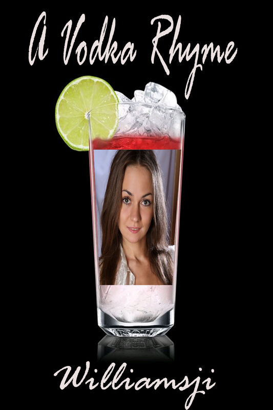 A Vodka Rhyme A Vodka Rhyme