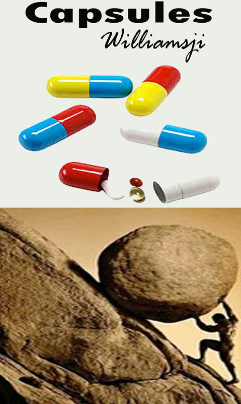 CAPSULES: 2 " A Strong will, and then...." CAPSULES: 2 " A Strong will, and then...."
