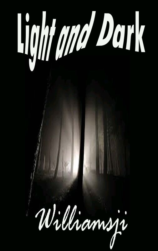 Light and Dark Light and Dark