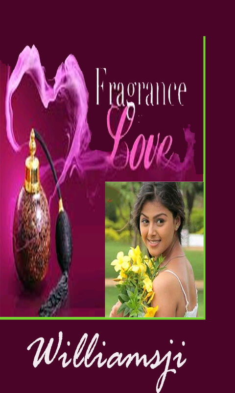 Fragrance of Love Fragrance of Love