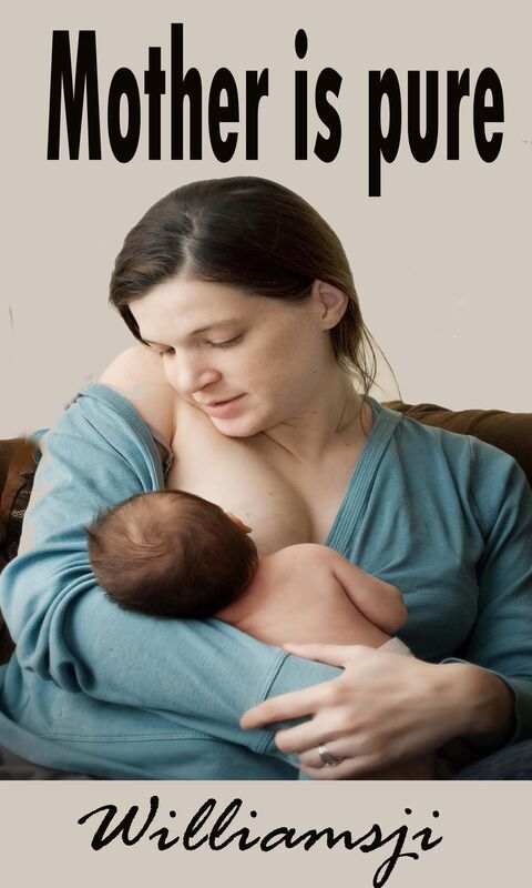 Mother is pure 