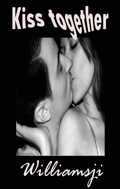 Kiss together Kiss together