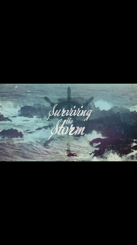 surviving the storm! (back to the top) surviving the storm! (back to the top)