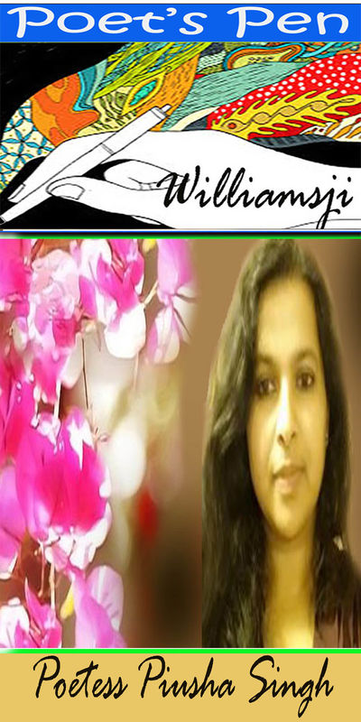 POET'S PEN: WILLIAMSJI MAVELI writes on Piusha Singh's Poem "When you touched my thoughts" POET'S PEN: WILLIAMSJI MAVELI writes on Piusha Singh's Poem "When you touched my thoughts"