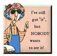 I,VE STILL GOT IT !?X I,VE STILL GOT IT !?X