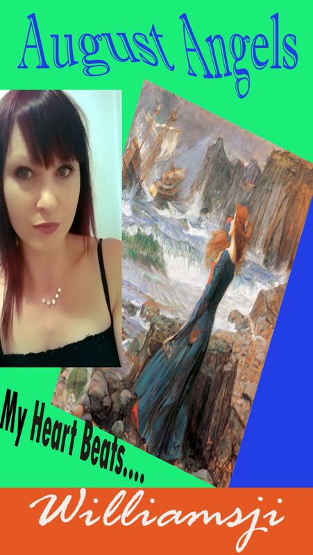 AUGUST ANGELS - DAY 13 MY HEART BEATS.... AUGUST ANGELS - DAY 13 MY HEART BEATS....