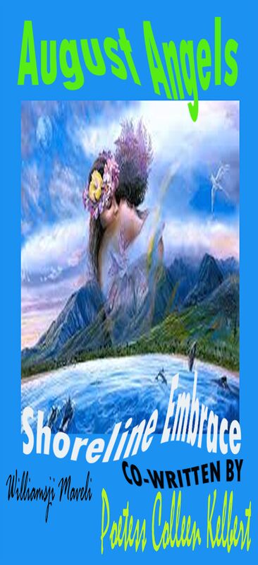 AUGUST ANGELS : DAY 26 SHORELINE EMBRACE AUGUST ANGELS : DAY 26 SHORELINE EMBRACE