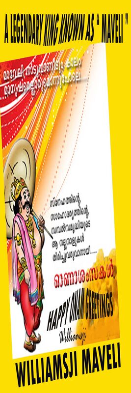 A LEGENDARY KING KNOWN AS " MAVELI " A LEGENDARY KING KNOWN AS " MAVELI "