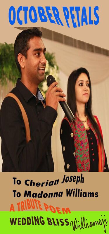 OCTOBER PETALS: DAY 23: Williamsji Maveli Writes a Tribute Poem to Cherry Flower &amp; Merry Madonna - wedding Bliss