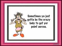 CRAZY LADY !?X CRAZY LADY !?X
