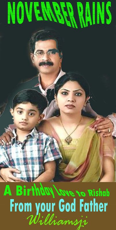 NOVEMBER RAINS: DAY 23, A GODFATHER'S LOVE TO RISHAB SHAJU, FROM WILLIAMSJI MAVELI NOVEMBER RAINS: DAY 23, A GODFATHER'S LOVE TO RISHAB SHAJU, FROM WILLIAMSJI MAVELI