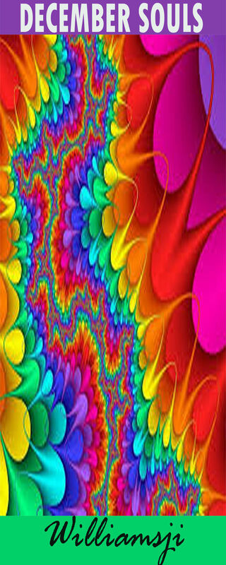 DECEMBER SOULS: DAY 15, WILLIAMSJI MAVELI WRITES, " COLORS....." DECEMBER SOULS: DAY 15, WILLIAMSJI MAVELI WRITES, " COLORS....."