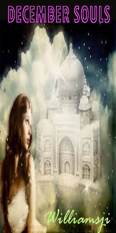 DECEMBER SOULS: DAY  28, WILLIAMSJI MAVELI  WRITES, &quot;  LOVE IS NOT A DAYDREAM...&quot;