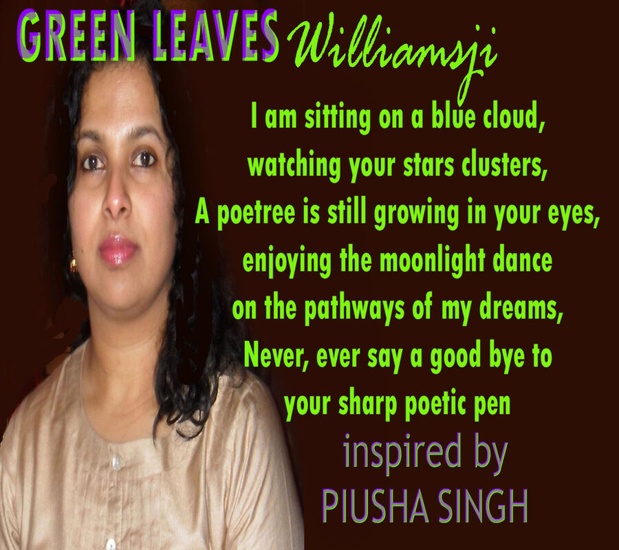 GREEN LEAVES, WILLIAMSJI MAVELI - PIUSHA SINGH : INSPIRATIONAL SHORT POEMS