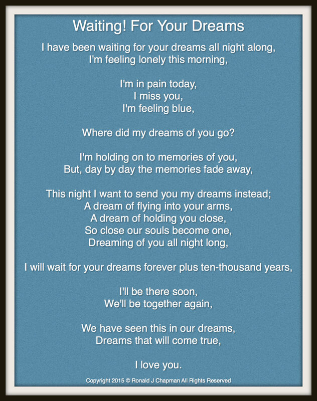 Are dream true my you poem come 55 Emotional