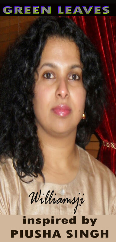 GREEN LEAVES, WILLIAMSJI MAVELI - PIUSHA SINGH : INSPIRATIONAL SHORT POEM: " SHE IS ALYSSA..." GREEN LEAVES, WILLIAMSJI MAVELI - PIUSHA SINGH : INSPIRATIONAL SHORT POEM: " SHE IS ALYSSA..."