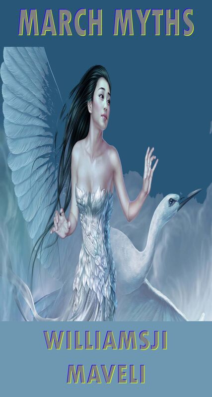 MARCH MYTHS: DAY 6, WILLIAMSJI MAVELI WRITES, " YOU ARE LIKE AN ANGEL " MARCH MYTHS: DAY 6, WILLIAMSJI MAVELI WRITES, " YOU ARE LIKE AN ANGEL "