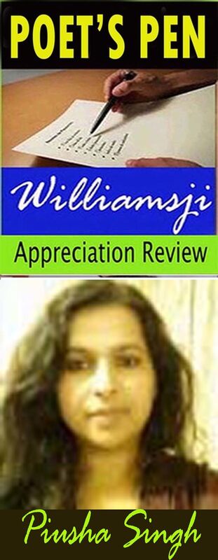 POET'S PEN: WILLIAMSJI MAVELI writes on Piusha Singh's Poem " Unknown Peaks" POET'S PEN: WILLIAMSJI MAVELI writes on Piusha Singh's Poem " Unknown Peaks"