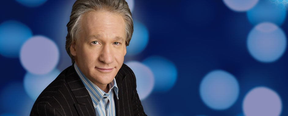 BILL MAHER BILL MAHER