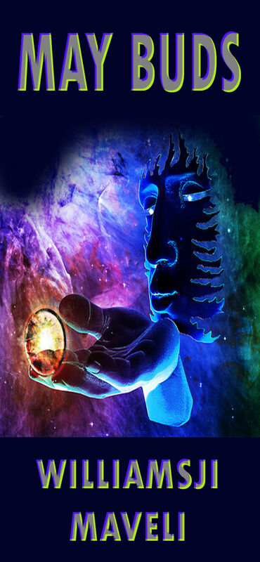 MAY BUDS: DAY 7:  WILLIAMSJI WRITES, I KNEW WHERE SHALL I KEEP MY SOUL