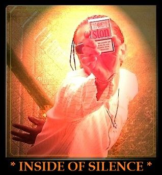 * Inside of Silence *