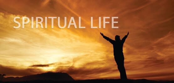 Spiritual life Spiritual life