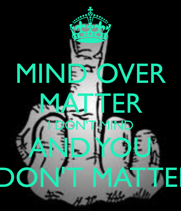 " AS A MATTER OF FACT.. I DO MIND "!?X " AS A MATTER OF FACT.. I DO MIND "!?X