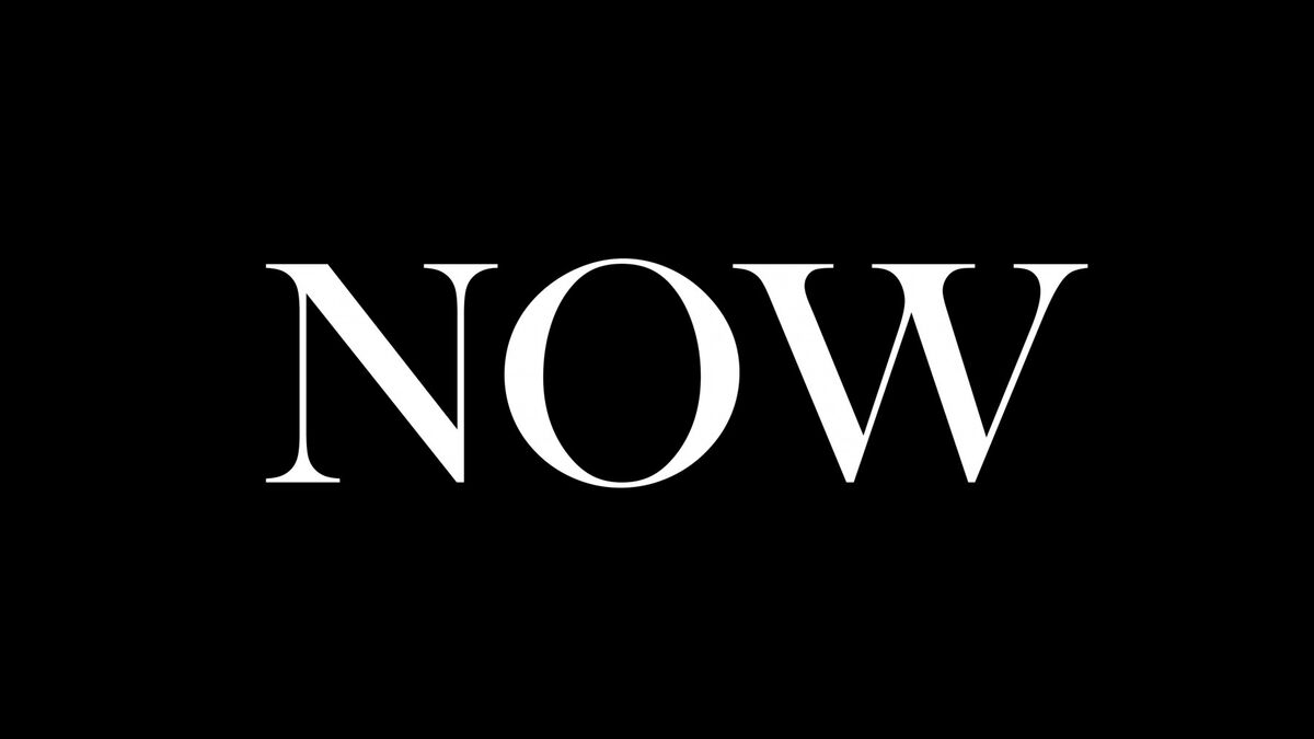 NOW NOW