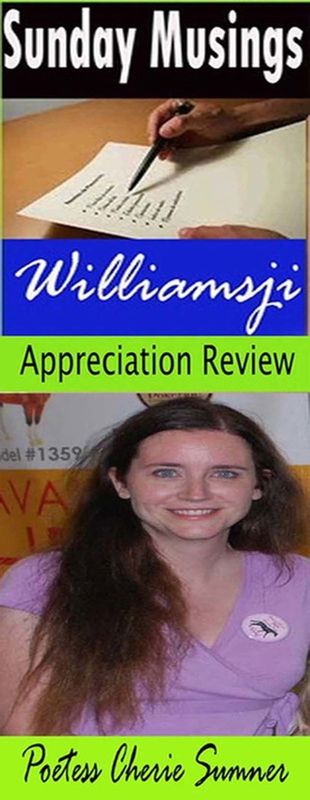 Sunday Musings, featuring Cherie Sumner&#039;s poem titled &quot; Dark Dimensions &quot; , appreciated by Williamsji Maveli