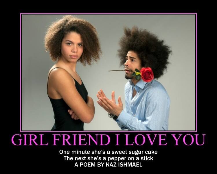 Girl friend I love you Girl friend I love you