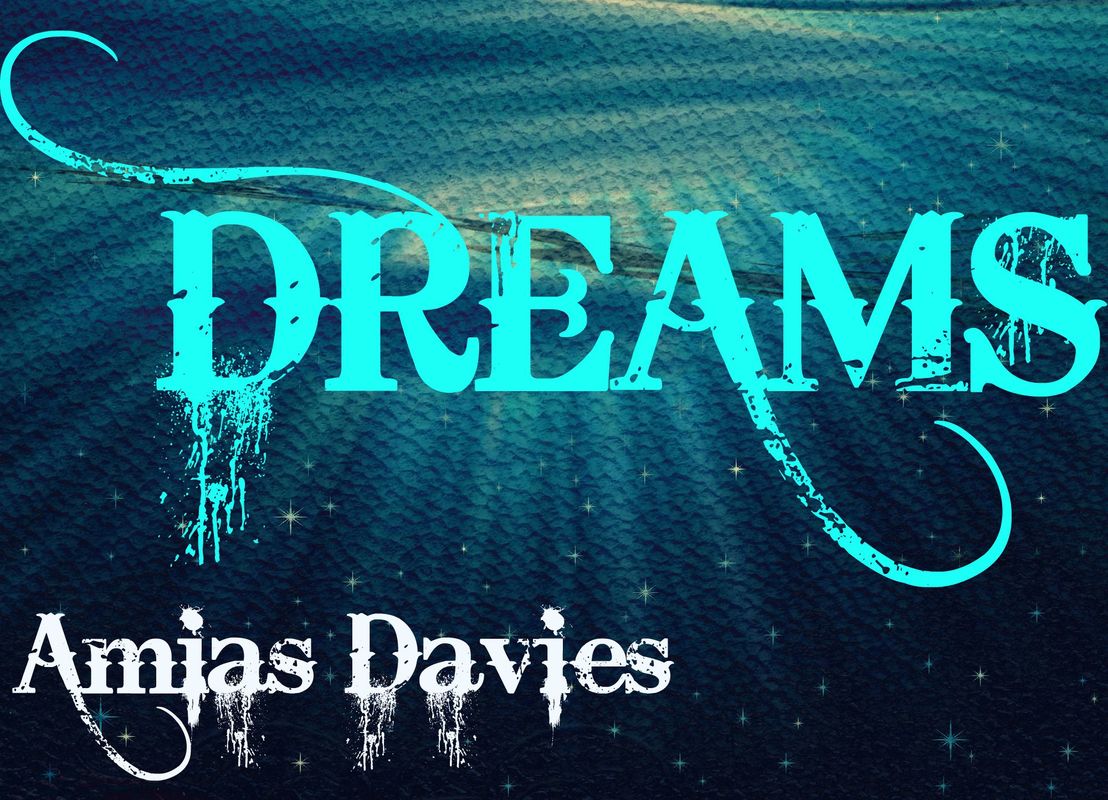 Dreams