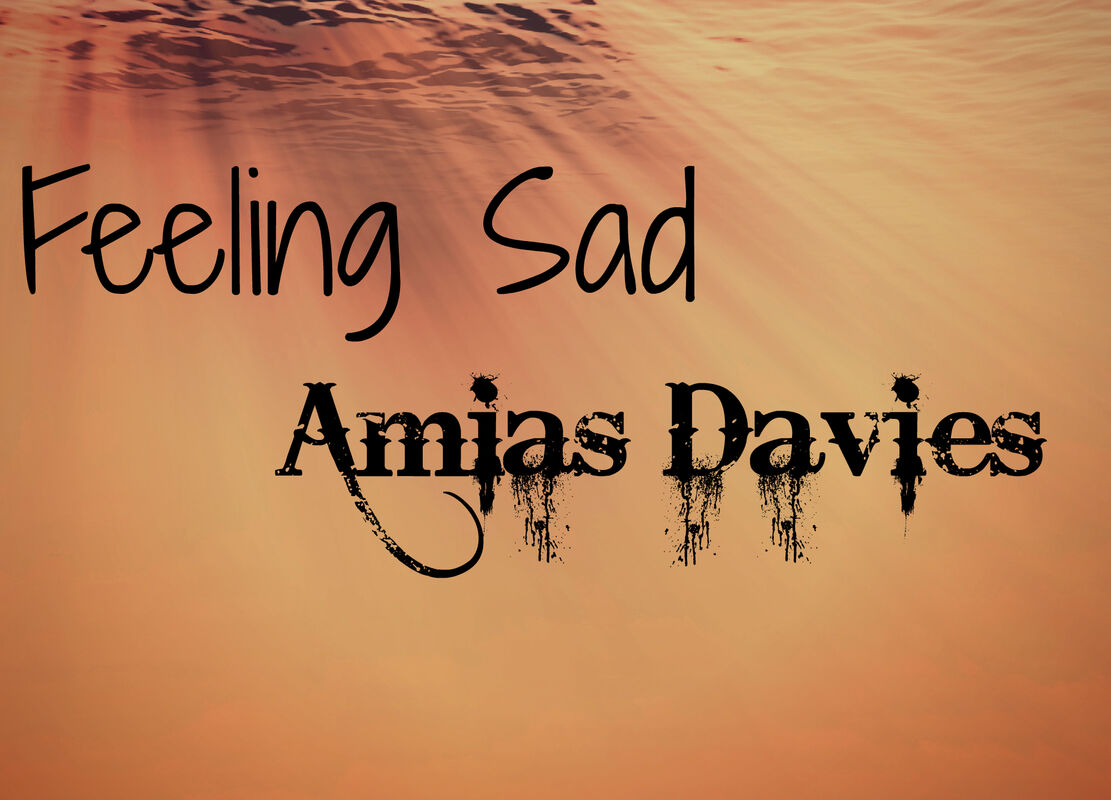 Feeling Sad