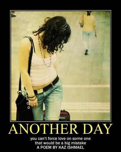 Another day Another day