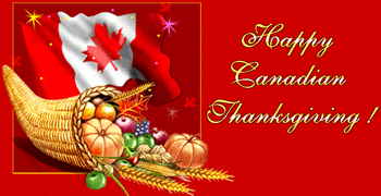 Happy Canadian Thanksgiving Happy Canadian Thanksgiving