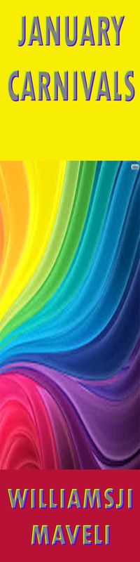 JANUARY CARNIVALS: DAY 16, WILLIAMSJI MAVELI WRITES, A SHADOW PLAY OF RAINBOW 