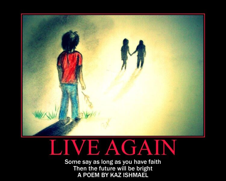 Live again