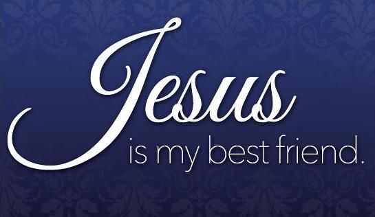 Jesus is My Friend