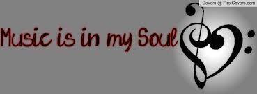 Music in my Soul.
